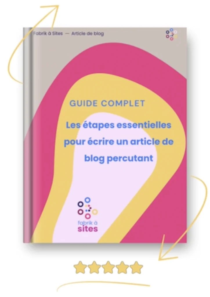 Guide Complet écrire Article De Blog